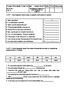 2 Đề kiểm tra 15 phút lần 3 môn Tiếng Anh Lớp 9 (Thí điểm) - Năm học 2016-2017 - Trường THCS Nguyễn Trung Trực (Có đáp án)